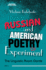 Russian and American Poetry of Experiment: The Linguistic Avant-Garde