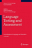 Language Testing and Assessment: Encyclopedia of Language and Educationvolume 7 (Encyclopedia of Language and Education, 7)