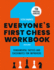 Everyone's First Chess Workbook: Fundamental Tactics and Checkmates for Improvers-738 Practical Exercises