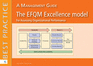 The Efqm Excellence Model for Assessing Organizational Performance: a Management Guide