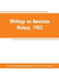 Writings on American History, 1902: an Attempt at an Exhaustive Bibliography of Books and Articles on United States History Published During the Year...Some Memoranda on Other Portions of America