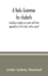 A Vedic Grammar for Students, Including a Chapter on Syntax and Three Appendixes