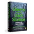 Ghosts in the Dark Silence