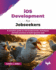 iOS Development for Jobseekers: A complete guide for iOS fundamentals, techniques, and best practices to build dynamic apps (English Edition)