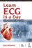 Learn ECG in a Day: A Systematic Approach