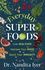 Everyday Superfoods