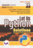 Let Us Python Solutions: Learn By Doing-the Python Learning Mantra (English Edition)