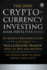 The Only Cryptocurrency Investing Book You'Ll Ever Need