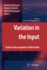 Variation in the Input