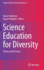 Science Education for Diversity: Theory and Practice (Cultural Studies of Science Education, 8)