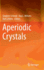 Aperiodic Crystals