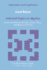 Selected Topics in Algebra: And Its Interrelations with Logic, Number Theory and Algebraic Geometry