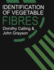 Identification of Vegetable Fibres