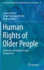 Human Rights of Older People: Universal and Regional Legal Perspectives