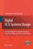 Digital VLSI Systems Design: A Design Manual for Implementation of Projects on FPGAs and Asics Using Verilog