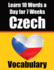 Czech Vocabulary Builder: Learn 10 Czech Words a Day for 7 Weeks The Daily Czech Challenge: A Comprehensive Guide for Children and Beginners to Learn Czech Learn Czech Language