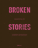 Robert Devriendt: Broken Stories