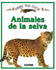 Animales De La Selva (Abre Tus Ojos) (Spanish Edition)