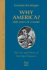 Why America? : 500 Years of a Name: the Life and Times of Amerigo Vespucci