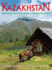 Kazakhstan: Nomadic Routes From Caspian to Altai (Odyssey Illustrated Guides)