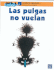 Las Pulgas No Vuelan (Spanish Edition)