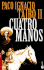 Cuatro Manos (Spanish Edition)