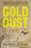 Gold Dust a Novel Hoopoe Fiction