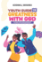 Youth Guide to Greatness with God: Getting It Right Early Enough For The Sake Of Your Divine Destiny