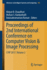 Proceedings of 2nd International Conference on Computer Vision & Image Processing: Cvip 2017, Volume 2 (Advances in Intelligent Systems and Computing, 704)