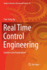 Real Time Control Engineering: Systems and Automation