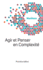 Manifesto Welcome Complexity: Agir Et Penser En Complexit