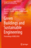 Green Buildings and Sustainable Engineering: Proceedings of Gbse 2018