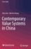 Contemporary Value Systems in China (China Insights)