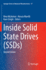 Inside Solid State Drives (Ssds) (Springer Series in Advanced Microelectronics, 37)