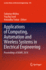 Applications of Computing, Automation and Wireless Systems in Electrical Engineering: Proceedings of Marc 2018