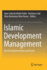 Islamic Development Management: Recent Advancements and Issues