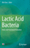 Lactic Acid Bacteria: Omics and Functional Evaluation