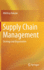 Supply Chain Management: Strategy and Organization