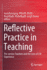 Reflective Practice in Teaching: Pre-Service Teachers and the Lens of Life Experience