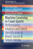 Machine Learning in Team Sports: Performance Analysis and Talent Identification in Beach Soccer & Sepak-takraw