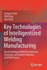 Key Technologies of Intelligentized Welding Manufacturing: Visual Sensing of Weld Pool Dynamic Characters and Defect Prediction of Gtaw Process