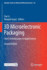 3d Microelectronic Packaging: From Architectures to Applications (Springer Series in Advanced Microelectronics, 64)