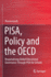 PISA, Policy and the OECD: Respatialising Global Educational Governance Through PISA for Schools