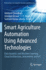 Smart Agriculture Automation Using Advanced Technologies: Data Analytics and Machine Learning, Cloud Architecture, Automation and Iot (Transactions on Computer Systems and Networks)