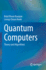 Quantum Computers: Theory and Algorithms