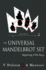 Universal Mandelbrot Set, the: Beginning of the Story