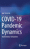 Covid-19 Pandemic Dynamics: Mathematical Simulations