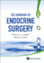 Handbook of Endocrine Surgery, the