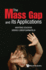 The Mass Gap and Its Applications