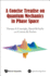 A Concise Treatise on Quantum Mechanics in Phase Space
